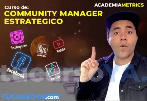 curso Community Manager Estratégico de Academia Metrics