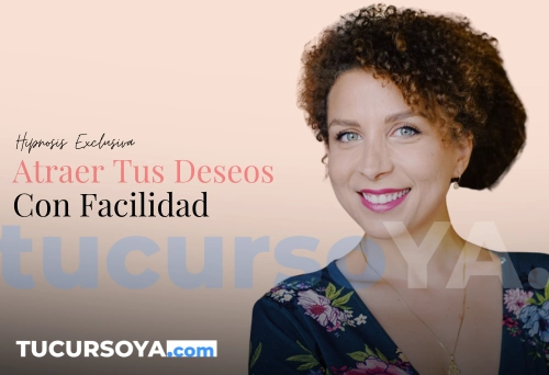 Hipnosis Atraer Tus Deseos con Facilidad Maite Issa